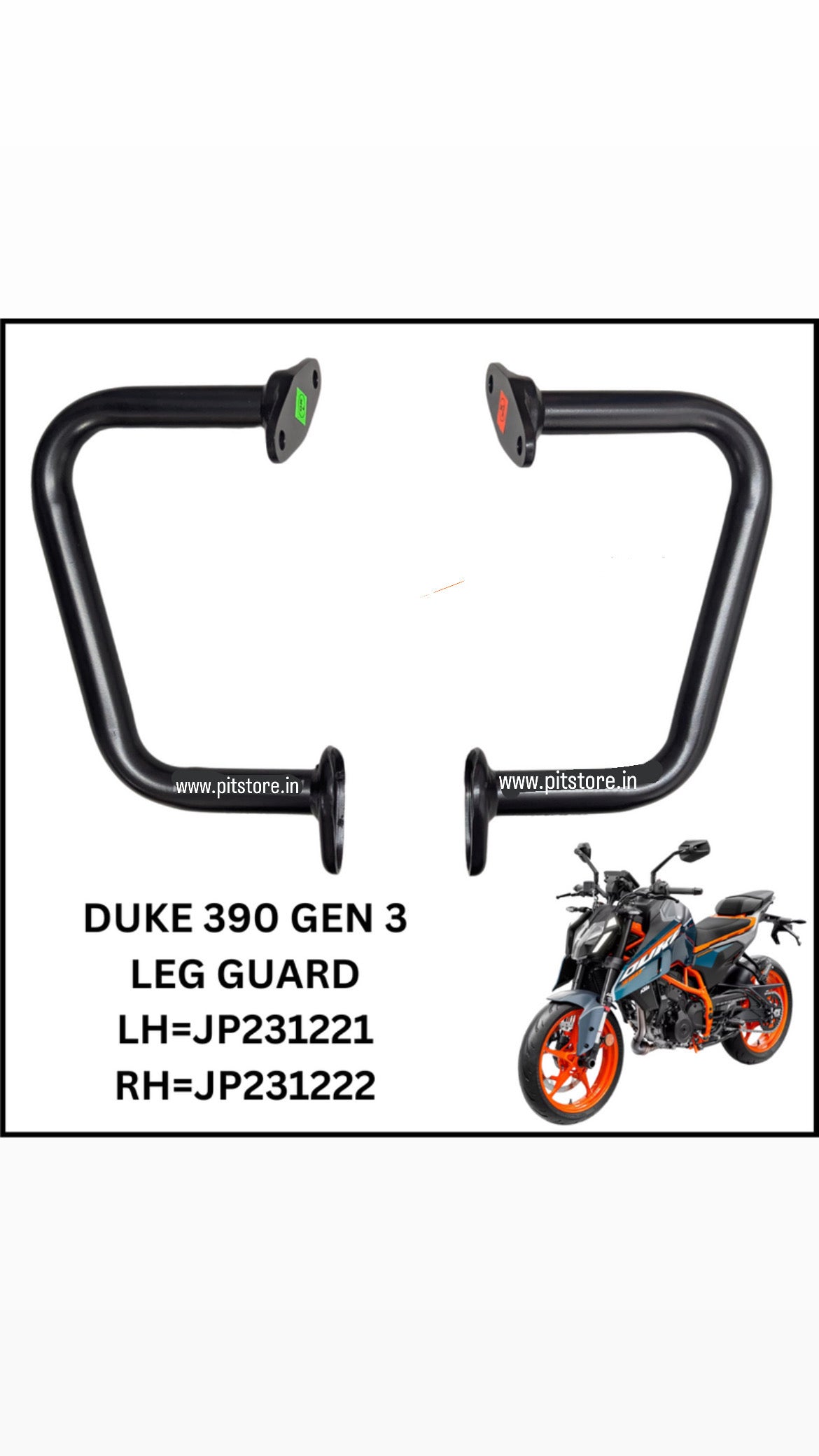 LEG GUARD - GEN 3 DUKE 390 2024
- LEFT - JP231221